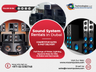Get an Awesome Sound System Rental in Dubai
