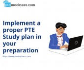 Implement a proper PTE Study plan in your preparation