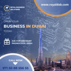 OPEN YOUR BUSINESS IN DUBAI TODAY