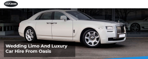 Wedding Cars and Limo Hire | Exotic Wedding Car Hire | Rolls Royce Hire | Oasis Limousines