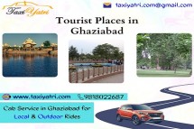 Book a Cab in Ghaziabad to Enjoy Your Trip