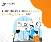 Looking for the best Google Cloud Consulting Services in UAE?