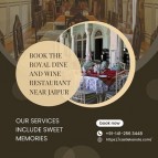 Book The Royal Dine and Wine Restaurant Near Jaipur