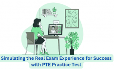 Simulating the Real Exam Experience for Success with PTE Practice Test