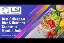 Best Diet and Nutrition College in Mumbai, India At LSI World