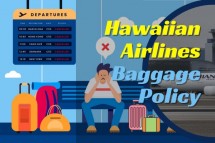 Do You Know About Hawaiian Airlines Baggage Policy?