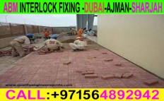 Interlock Fixing Contractor in Dubai Sharjah Ajman   0569082477