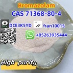 CAS 71368-80-4   Bromazolam    Quality suppliers