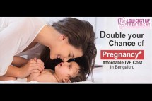 Total Cost of IVF in Bangalore with Low Cost IVF Treatment