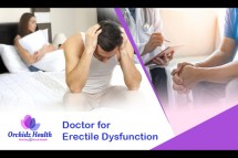 Best Doctor for Erectile Dysfunction in Bangalore - Orchidz Health