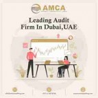 Top Auditing Service In Dubai, UAE- AMCA Auditing