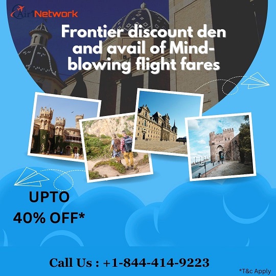 +1 (844) 414-9223 Get Frontier Discount Den And Avail Of Mind-blowing Flight Fares!