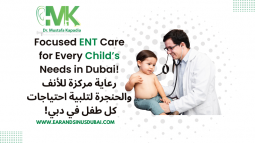 Pediatric ENT in Dubai | Pediatric ENT Dubai | Dr Mustafa