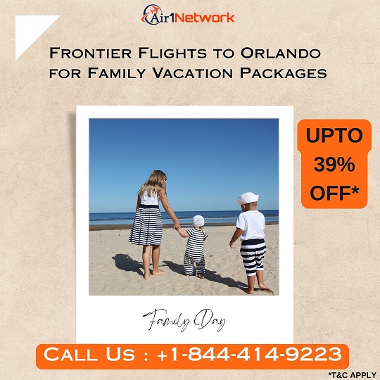 +1-844-414-9223 Get Frontier Flights To Orlando Call Now For Family Vacation Packages