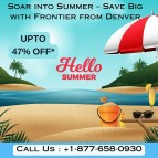 +1-877-658-0930 Soar into Summer – Save Big with Frontier from Denver