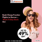 1-844-414-9223 Book Cheap Frontier Flights to Denver – Black Friday Deals On!
