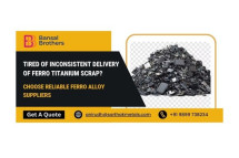 Tired of Inconsistent Delivery of Ferro Titanium Scrap? Choose Reliable Ferro Alloy Suppliers