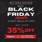 +1-877-658-0930 Black Friday Flight Deals – Save Up to 30% Off