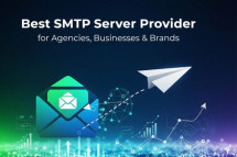Best SMTP Server Provider for Agencies, Businesses & Brands