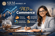PhD in Commerce at SRM University AP – Advancing Research in Business and Finance