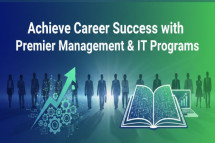 Achieve Career Success with Premier Management & IT Programs