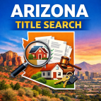 Arizona Title Search Services – Fast, Accurate Property Records Report