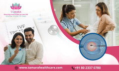 Best Fertility & IVF Centre in Bangalore for Couples - Tamara Hospital & IVF Center