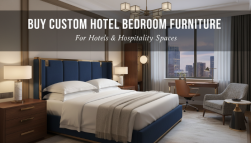 Buy Custom Hotel Bedroom Furniture for Hotels & Hospitality Spaces
