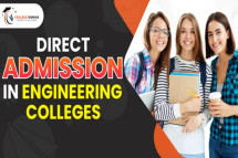 Engineering Colleges with Direct Admission: Complete Student Guide