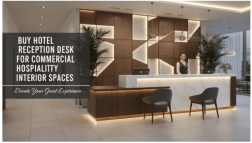 Buy Hotel Reception Desk for Commercial Hospitality Interior Spaces