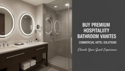 Buy Premium Hospitality Bathroom Vanities | Commercial Hotel Solutions