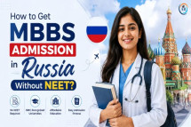 Study MBBS in Russia: Low Fees, No Donation & English Medium