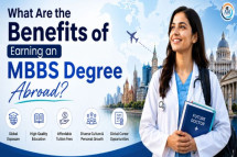MBBS Degree Abroad: Benefits, Career Scope & Admission Guide
