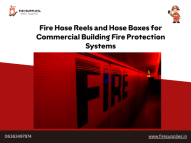 Fire Hose Reels and Hose Boxes for Commercial Building Fire Protection Systems