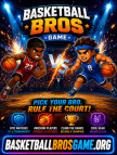 Basketball Bros: One Court, Many Ways to Play