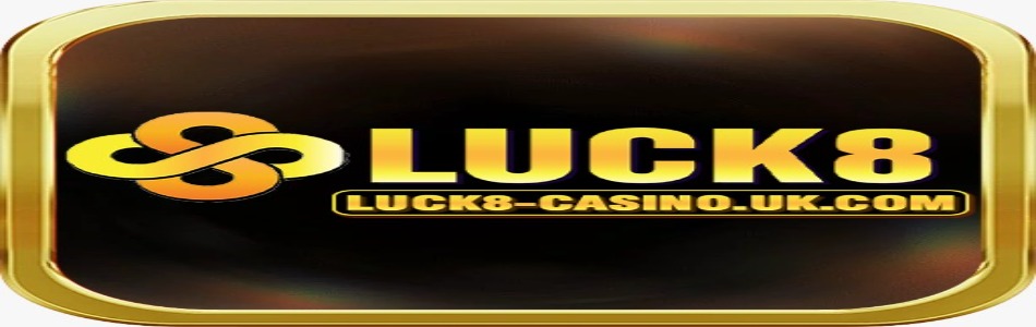 luck8 casino uk com