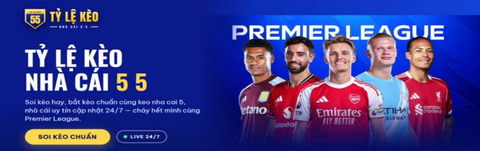TỶ LỆ KÈO NHÀ CÁI 5 5