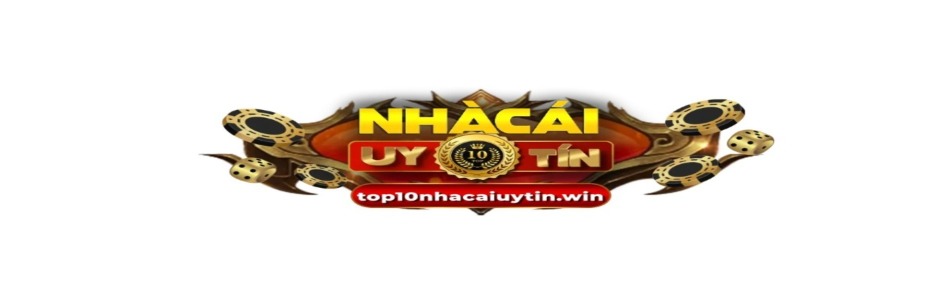 Nhà Cái Uy Tín