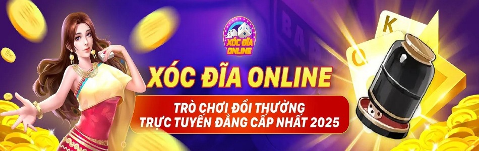 XÓC ĐĨA ONLINE