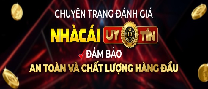 Nhà Cái Uy Tín