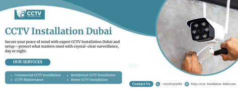 CCTV Installation Dubai