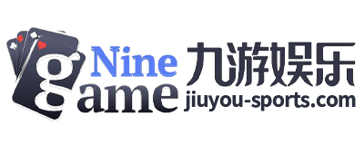 九游娱乐 - 体育、真人、棋牌赔率最高娱乐平台 | JIUYOU GAMES