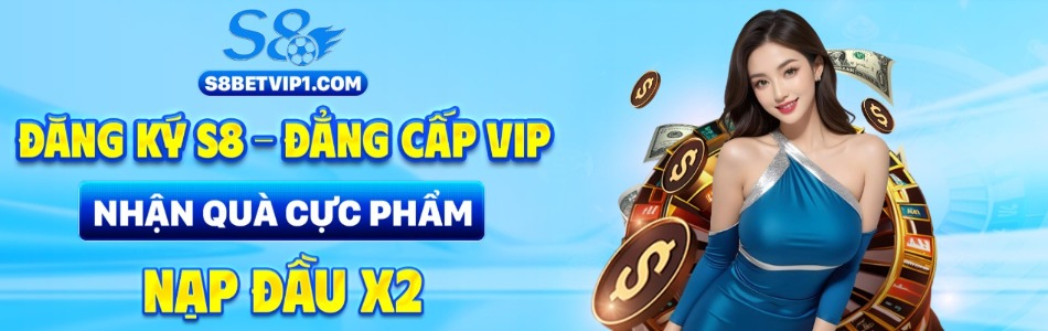S8 - Nhà Cái Cá Cược Casino Uy Tín 2026